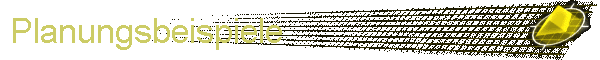 Planungsbeispiele